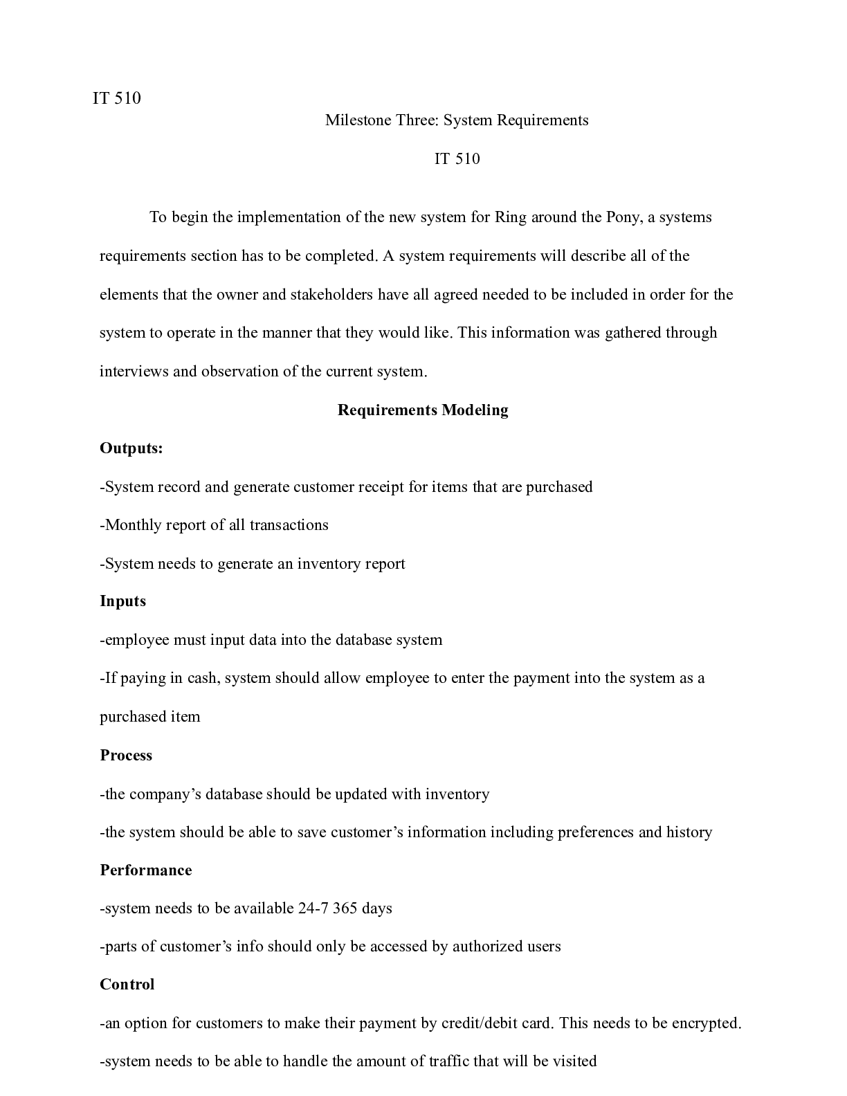 Preview image for Milestone 3|  IT 510  Milestone Three: System Requirements  IT 510  To begin the imple